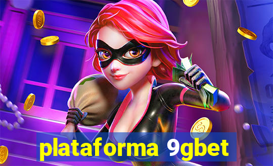 plataforma 9gbet